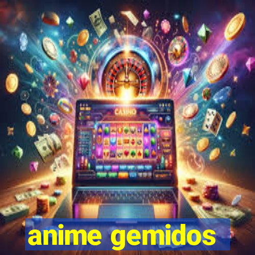 anime gemidos